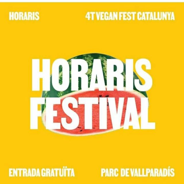 🍉HORARIS FESTIVAL🍉

Guarda’t aquesta publicació per tenir present els horaris del festival:

🥑Divendres: de 12h a 23h
🍋Dissabte: de 10h a 01h
🍊Diumenge: de 10h a 20h

i recorda ENTRADA GRATUÏTA!!

✊🏻🥕

🍉HORARIOS FESTIVAL🍉

Guárdate esta publicación para tener presente los horarios del festival:

🥑Viernes: de 12h a 23h
🍋Sábado: de 10h a 01h
🍊Domingo: de 10h a 20h

y recuerda ENTRADA GRATUITA!!

—

#veganfestcatalunya #salvemlaterra #pelsnovegans #terrassavegfriendly #veganfest #veganfestival #vegan #govegan #veganismo